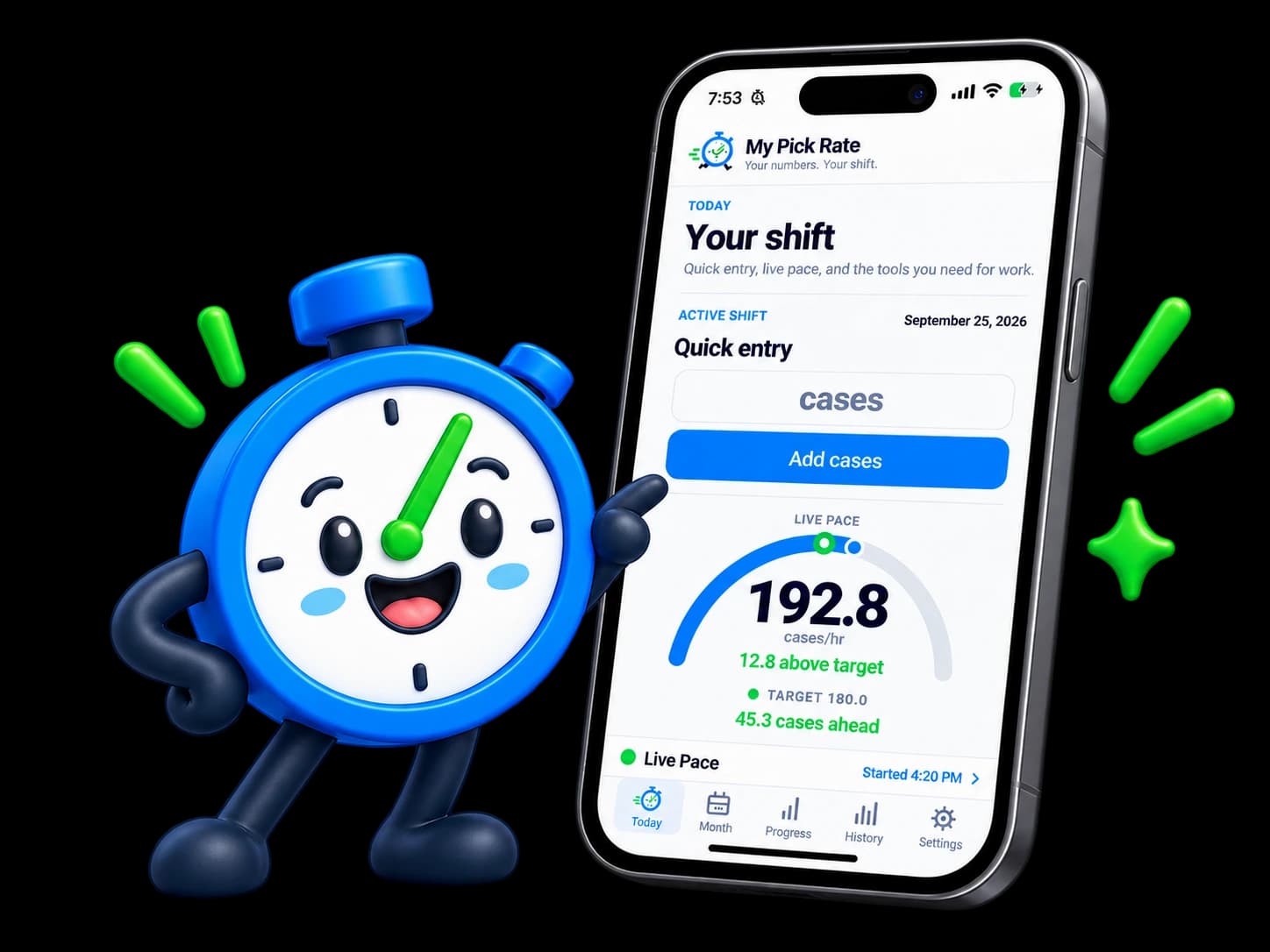 Chrono beside the My Pick Rate Today screen showing quick entry and live pace